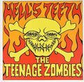 Teenage Zombies - Hell's Teeth (Red Vinyl)