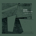Wire - Not About To Die - CD