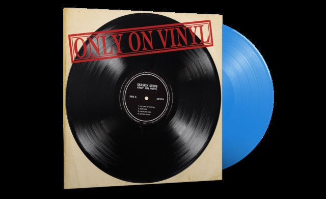 Seasick Steve - Only On LP Vinyl (Blue LP Vinyl) (Ams Exclusive)