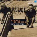 Echoes Of Africa: Early Recordings / Various - Echoes Of Africa: Early Recordings / Various - Music CD