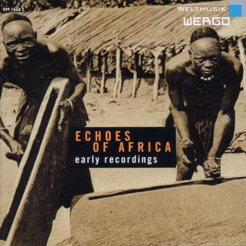 Echoes Of Africa: Early Recordings / Various - Echoes Of Africa: Early Recordings / Various - Music CD
