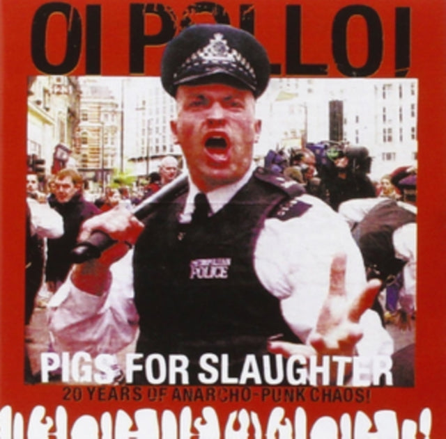 Oi Polloi - Pigs For Slaughter - LP Vinyl