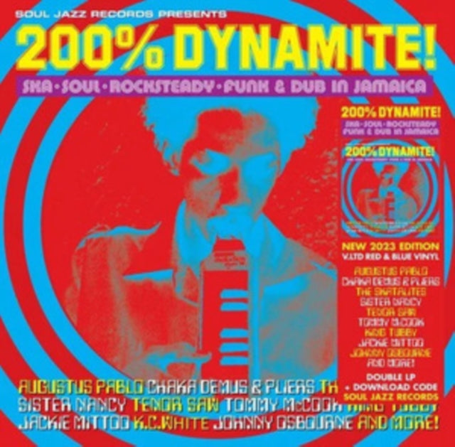 Soul Jazz Records Presents - 200% Dynamite! Ska, Soul, Rocksteady, Funk & Dub In Jamaica (2LP)