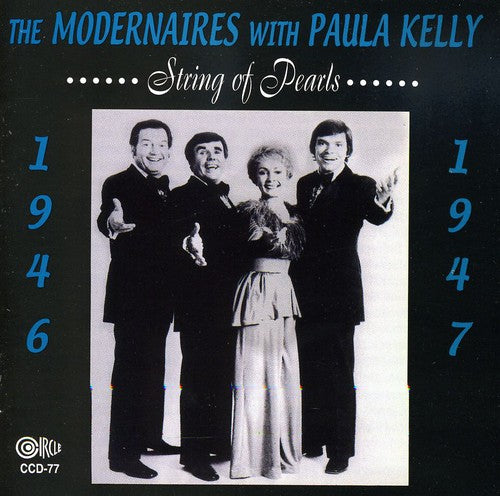 Modernaires - String Of Pearls 1946 & 1947 - Music CD