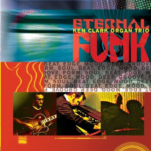 Clark,ken - Eternal Funk - Music CD