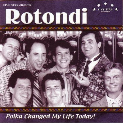 Rotondi - Polka Changed My Life Today - Music CD