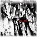 George & Nikolas Skordas Haslam - Lethe - CD