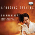 Georgijs Osokins - Rachmaninoff: Chopin Variations; Song Transcriptions - CD
