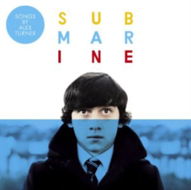 Submarine: Original Songs From The Film