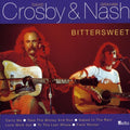 Crosby & Nash - Bittersweet - Music CD