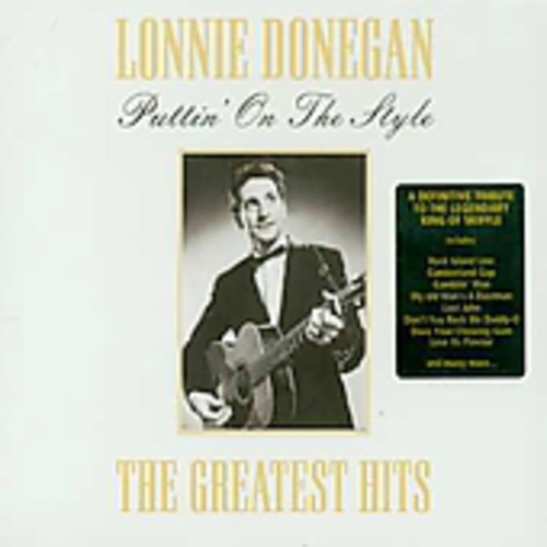 Donegan,lonnie - Putting On The Style - Music CD