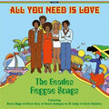 All You Need Is Love: The Beatles Reggae Songs - All You Need Is Love: The Beatles Reggae Songs - LP Vinyl