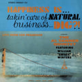 Happiness Is... Takin Care Of Natural Business... Dig?
