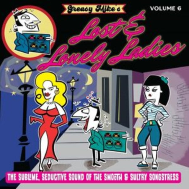 Greasy Mike's Lost & Lonely Ladies