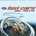 Fast Cars - Coming Ready Or Not - Music CD