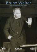 Walter / Vancouver Int'l Festival Orch - Bruno Walter The Maestro The Man - DVD