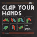 Lewis Express - Clap Your Hands - LP Vinyl Record