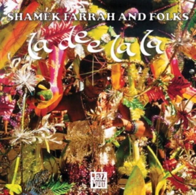 Shamek Farrah & Folks - La Dee La La - LP Vinyl