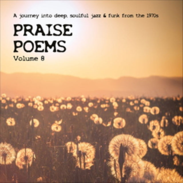 Various Artists - Praise Poems: Vol. 8 (2LP/Detailed Liner Notes/Unseen Photographs/Dl)