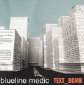 Blueline Medic - Text Bomb - Music CD
