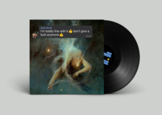 Arab Strap - I'm Totally Fine With It, Don't Give A Fuck Anymore - LP Vinyl