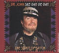 Dr John - Ske Dat De Dat - The Spirit Of Satch - CD