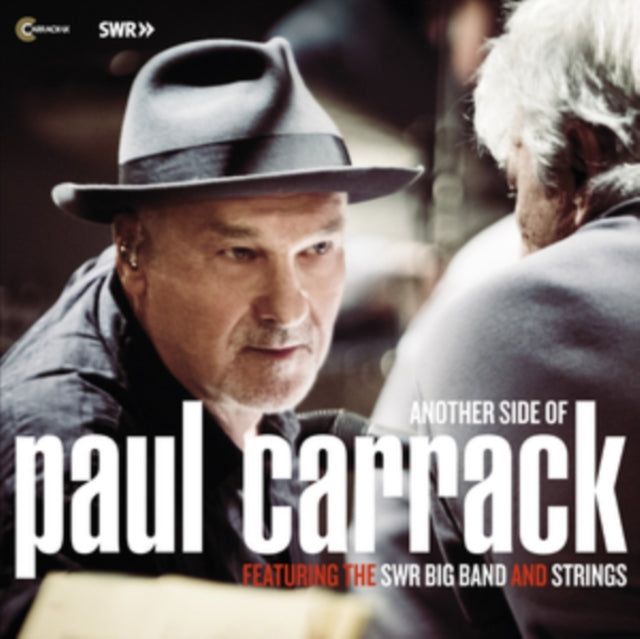 Paul Carrack - Another Side Of Paul Carrack Featuring The Swr Big Band & Strings - CD