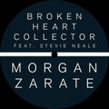 Morgan Zarate - Broken Heart Collector (Feat. Stevie Neal) - 12 Inch Vinyl