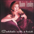 Lemley,quinn - Cocktails With A Twist - Music CD