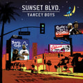 Yancey Boys - Sunset Blvd (2LP)