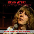 Kevin & The Whole World Ayers - Piknik Broadcast, 30Th July, 1970 - CD
