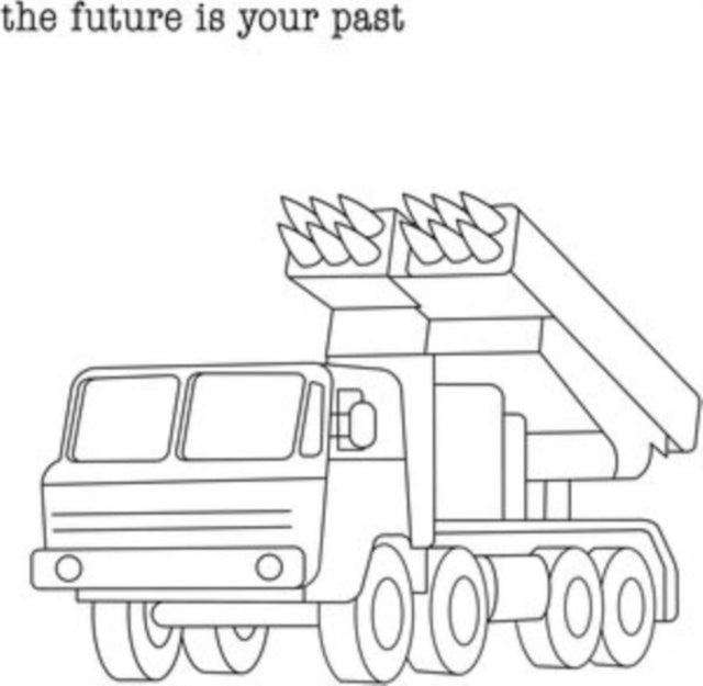 Future Is Your Past