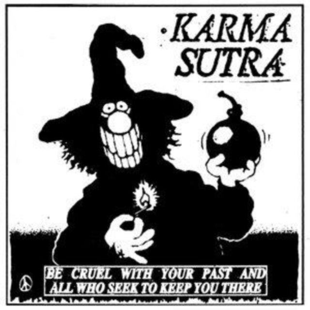 Karma Sutra - Be Cruel With Your Past & All Who Seek To Keep You There - LP Vinyl