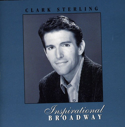 Sterling,clark - Inspirational B'way - Music CD