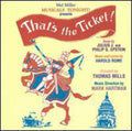 That's The Ticket / O.c.r. - That's The Ticket / O.c.r. - Music CD