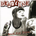 Deadline - Back For More - Music CD