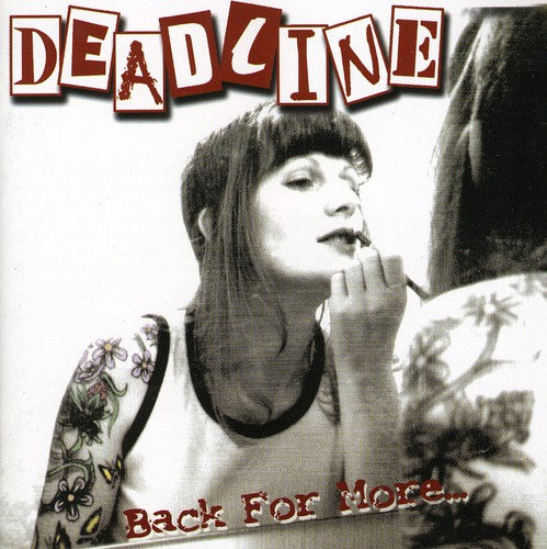 Deadline - Back For More - Music CD