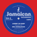 Eric Donaldson - Cherry Oh Baby - 7 Inch Vinyl