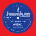 Prince Alla - Royal Throne Room/Hail Rastafari - 7 Inch Vinyl