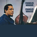 Charles Mingus - Charles Mingus Presents Charles Mingus - LP Vinyl