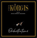 Korgis W/ The Rialto Symphony Orchestra - Orchestrations - LP Vinyl