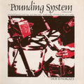 Pounding System