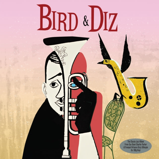 Bird & Diz (180G)