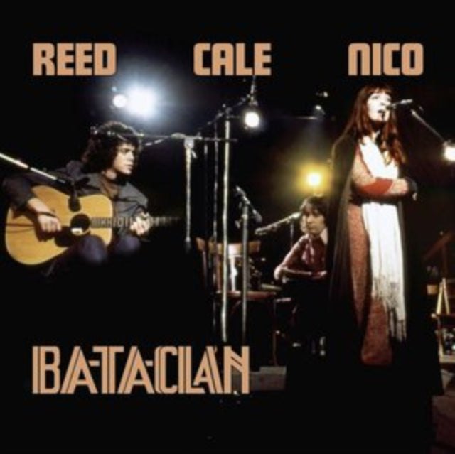 Lou & Nico & John Cale Reed - Le Bataclan 1972 (2LP)