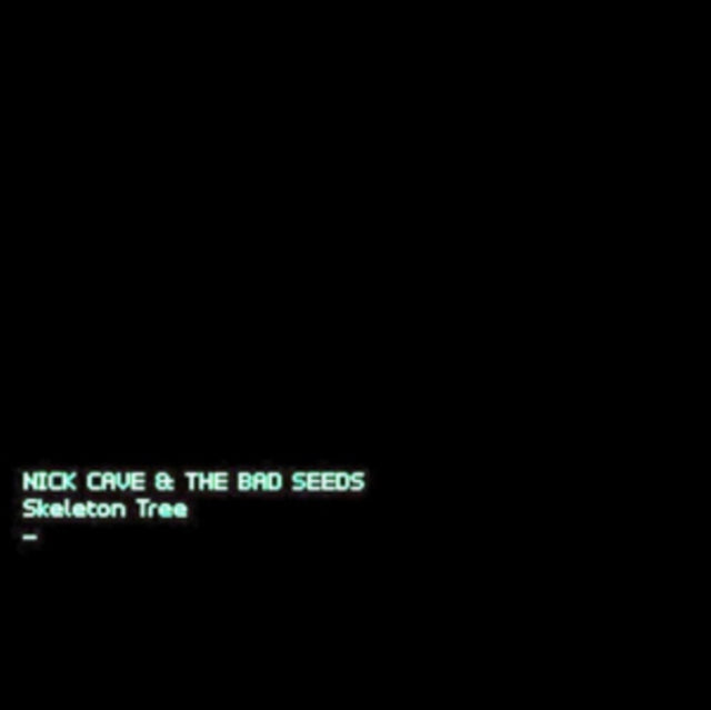 B-Sides & Rarities (Part Ii) & Push The Sky Away & Skeleton Tree (Dl Card) & Wild God & From Her To Eternity