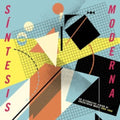 Various Artists - Síntesis Moderna: An Alternative Vision Of Argentinean Music (3LP)