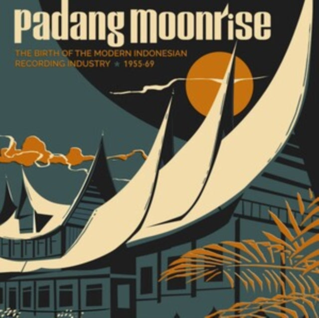 Various Artists - Padang Moonrise: The Birth Of The Modern Indonesian Recording Industry (2LP/7Inch)