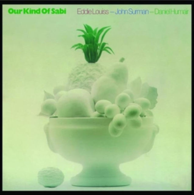 John; Eddie Louiss; Daniel Humair Surman - Our Kind Of Sabi (180G) - LP Vinyl
