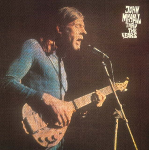 John Mayall - Thru The Years - LP Vinyl