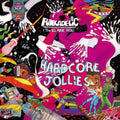 Hardcore Jollies (Pink Translucent LP Vinyl)